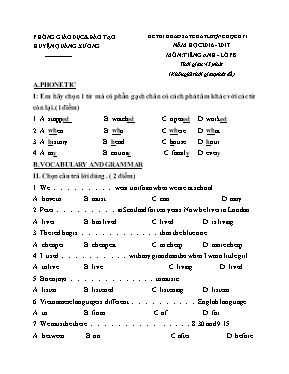 Đề khảo sát chất lượng học kì I môn Tiếng anh lớp 8 - Năm học 2016-2017 - Phòng GD & ĐT Quảng Xương